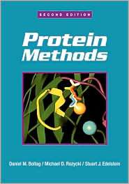 Protein Methods, (0471118370), Daniel M. Bollag, Textbooks   Barnes 