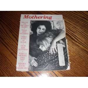 Mothering Magazine, No. 22 Winter 1982, Special on Pre Term Babies 