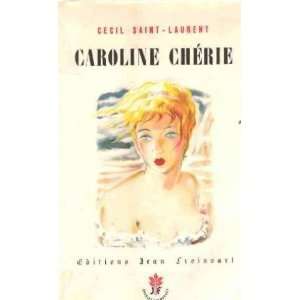  Caroline cherie Saint laurent Cecil Books