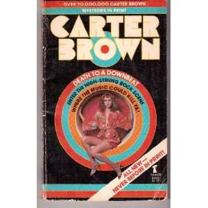  Death to a Downbeat Carter Brown Books
