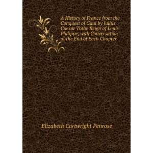   at the End of Each Chapter Elizabeth Cartwright Penrose Books