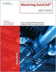 Mastering AutoCAD MEP 2010, (1439057664), Paul F. Aubin, Textbooks 