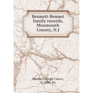   , Monmouth County, N.J George Castor, b. 1885. 1n Martin Books