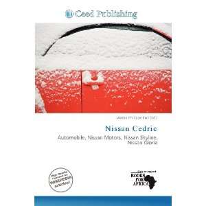  Nissan Cedric (9786200913418) Aaron Philippe Toll Books