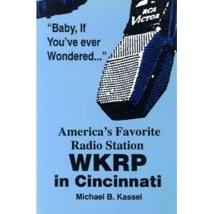  Americas Favorite Radio Station WKRP in Cincinnati 