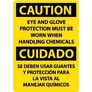  SIGNS EYE AND GLOVE PROTECTION MUST BE W