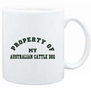 Mug White  PROPERTY OF MY Australian Cattle Dog  Dogs 