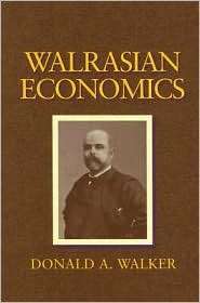 Walrasian Economics, (0521858550), Donald A. Walker, Textbooks 