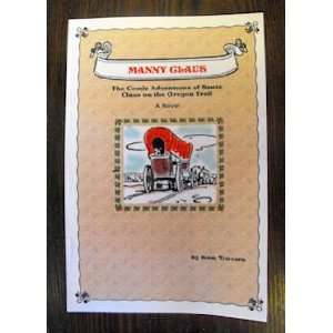  Cowboy Christmas Book/Manny Claus