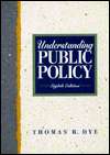   Public Policy, (0130974110), Thomas R. Dye, Textbooks   