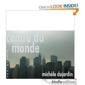 Centre du monde New York en tant que poésie (French Edition 
