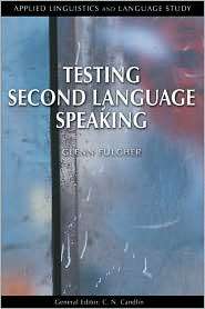   Speaking, (0582472709), Glenn Fulcher, Textbooks   