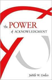 The Power of Acknowledgment, (0970827644), Judith W. Umlas, Textbooks 