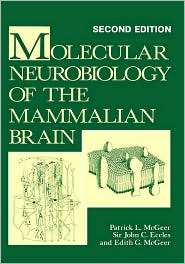 Molecular Neurobiology of the Mammalian Brain, (0306425114), Patrick L 