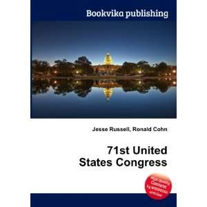  71st United States Congress Ronald Cohn Jesse Russell 