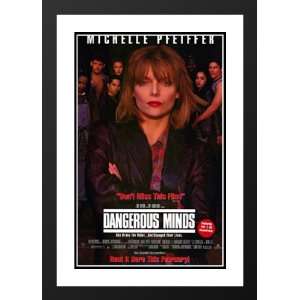  Dangerous Minds 20x26 Framed and Double Matted Movie 