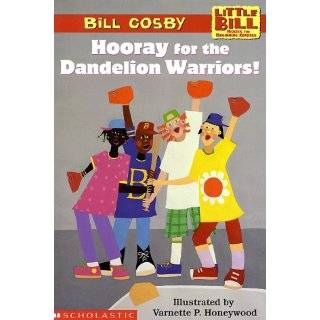 little bill 11 hooray for the dandelion warriors level 3 by bill cosby 