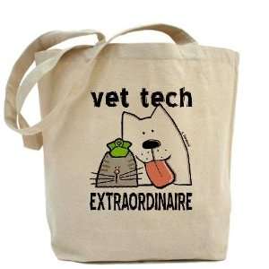  Vet Tech Extraordinaire Funny Tote Bag by  