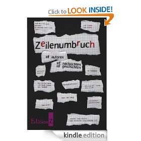 Zeilenumbruch Elf Autoren. Elf Nachrichten. Elf Geschichten (German 