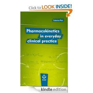 Pharmacokinetics in Everyday Clinical Practice Federico Pea  