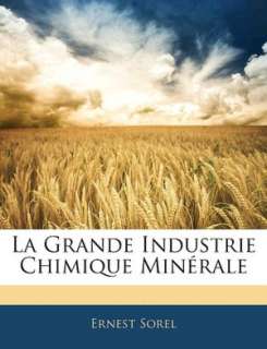   Industrie Chimique MinaRale by Ernest Sorel, Nabu Press  Paperback