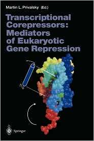 Transcriptional Corepressors Mediators of Eukaryotic Gene Repression 