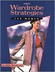 Wardrobe Strategies for Women, (1563672596), Judith Rasband, Textbooks 