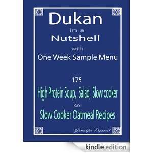 Dukan in a Nutshell with One Week Sample Menu 175 High Protein Soup 