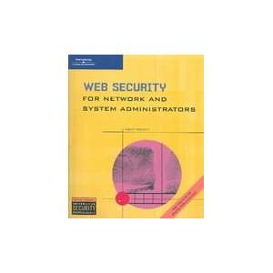  Web Security for Network and System Administrators, 1st 