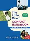 Little, Brown Compact Handbook with Exercises by Jane E. Aaron (2009 