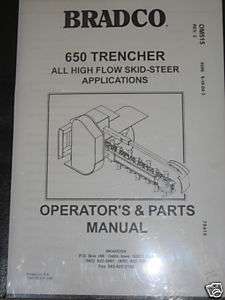 Bradco 650 Trencher Operators & Parts Manual  