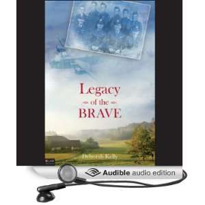   the Brave (Audible Audio Edition) Deborah J. Kelly, Emily Ward Books