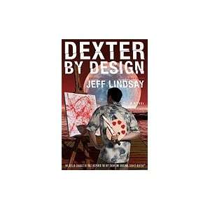 Dexter by Design [HC,2009] Books