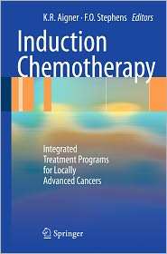Induction Chemotherapy Integrated Treatment Programs for Locally 