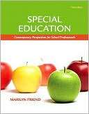 Special Education Marilyn D. Friend