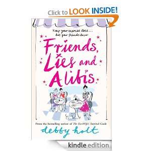 Friends, Lies and Alibis Debby Holt  Kindle Store