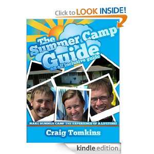 The Summer Camp Guide An All Inclusive Guide Craig Tomkins  