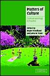 Matters of Culture Cultural Sociology in Practice, (0521795451 