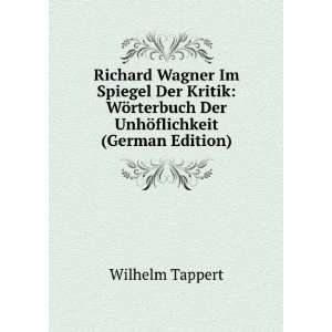   rterbuch Der UnhÃ¶flichkeit (German Edition) Wilhelm Tappert Books