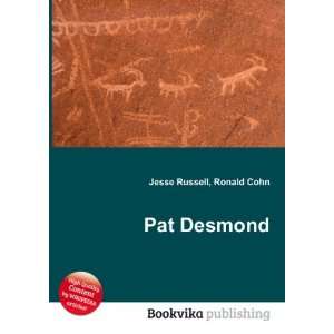  Pat Desmond Ronald Cohn Jesse Russell Books