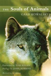   The Souls of Animals by Gary Kowalski, New World Library  Paperback