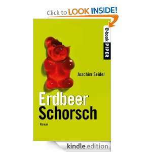 ErdbeerSchorsch Roman (German Edition) Joachim Seidel  
