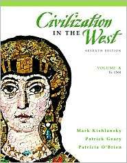 Civilization in the West, Volume A (to 1500), (0205556876), Mark 