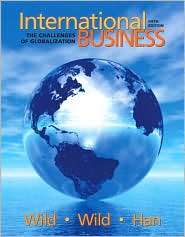 International Business The Challenges of Globalization, (0137153759 