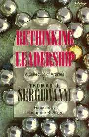Rethinking Leadership A Collection of Articles, (013029330X), Thomas 