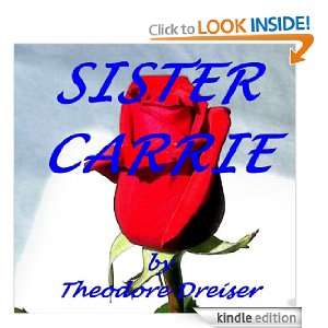 SISTER CARRIE Theodore Dreiser  Kindle Store