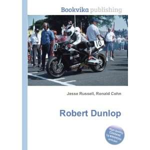  Robert Dunlop Ronald Cohn Jesse Russell Books