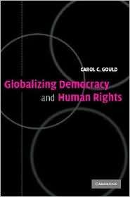  Human Rights, (0521541271), Carol C. Gould, Textbooks   
