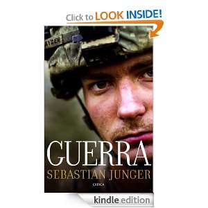Guerra (Memoria (critica)) (Spanish Edition) Sebastian Junger 