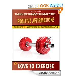 Positive Affirmations on Love to Exercise Mark Cosmo, Binaural Beat 